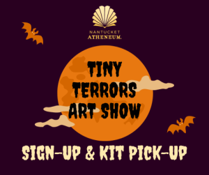 Tiny Terrors Art Show Sign-Up & Kit Pick-Up