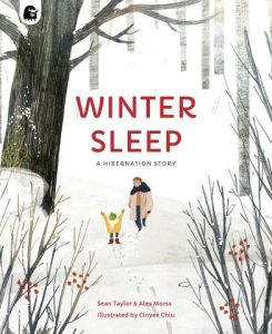 StoryWalk© — Winter Sleep: A Hibernation Story