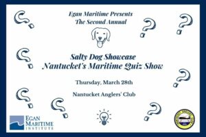 Salty Dog Showcase: Nantucket’s Maritime Quiz Show