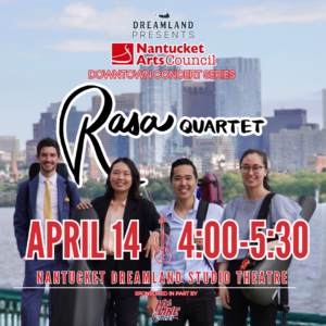 Nantucket Arts Council Concert: The Rasa Quartet