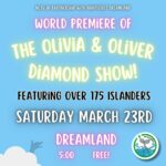 'The Olivia & Oliver Diamond Show' WORLD PREMIERE